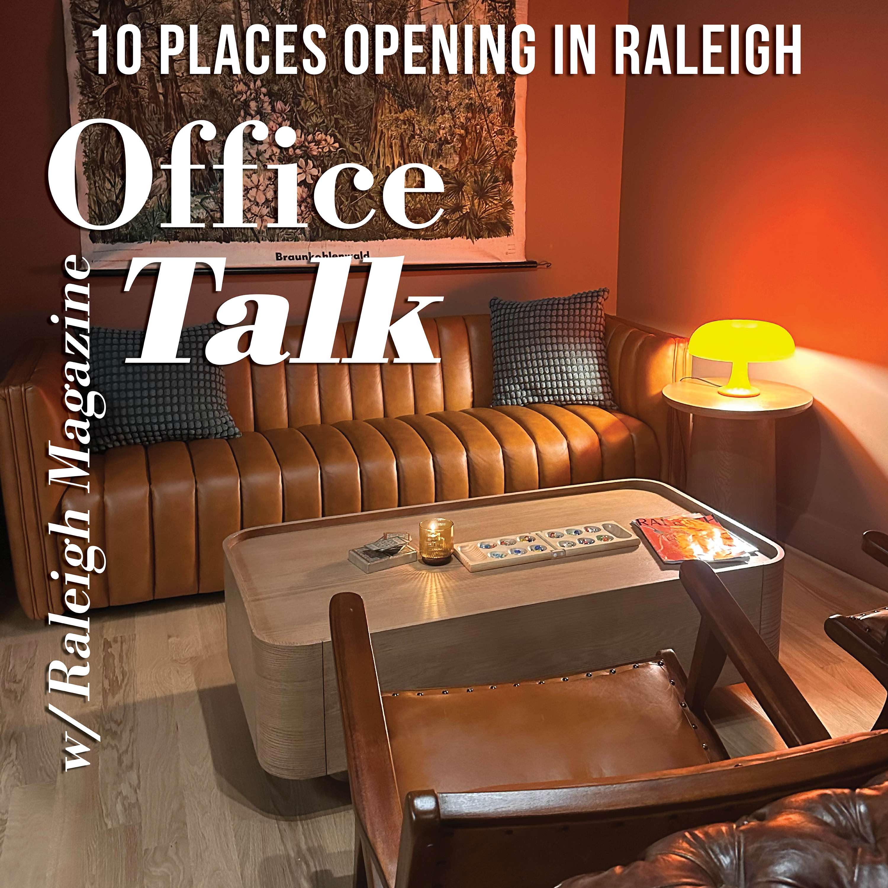 Office Talk with Raleigh Magazine