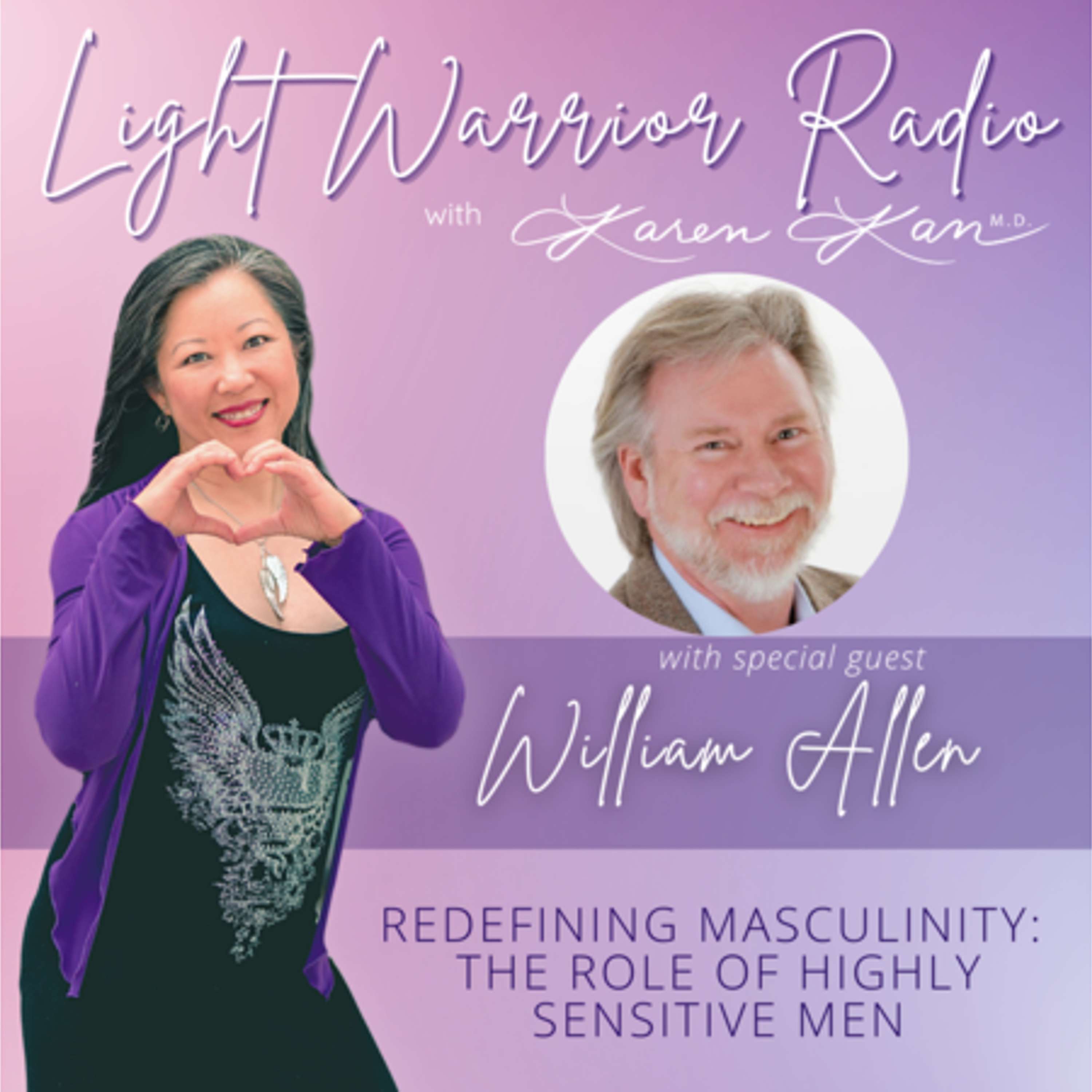 Light Warrior Radio with Dr. Karen Kan G