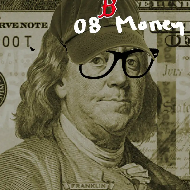 08 | Money: What Men Have Learned and What They Wish They Knew in Their 20's