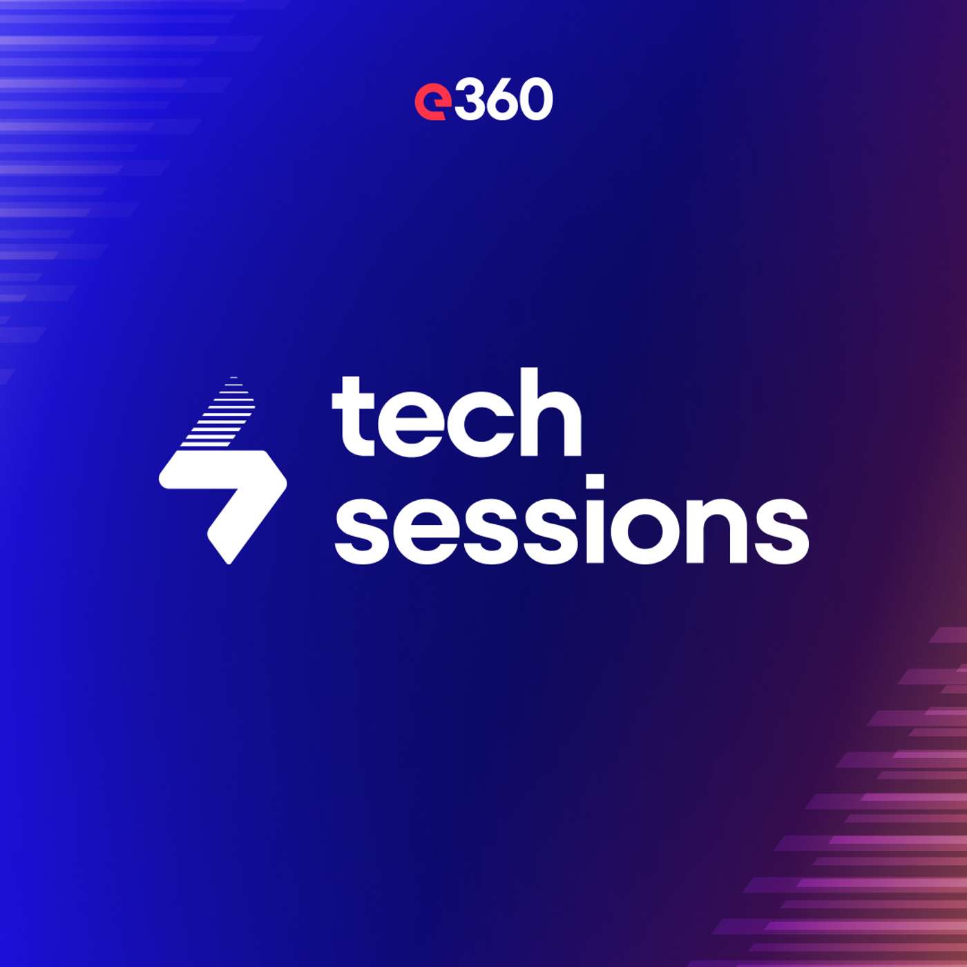 Tech Sessions