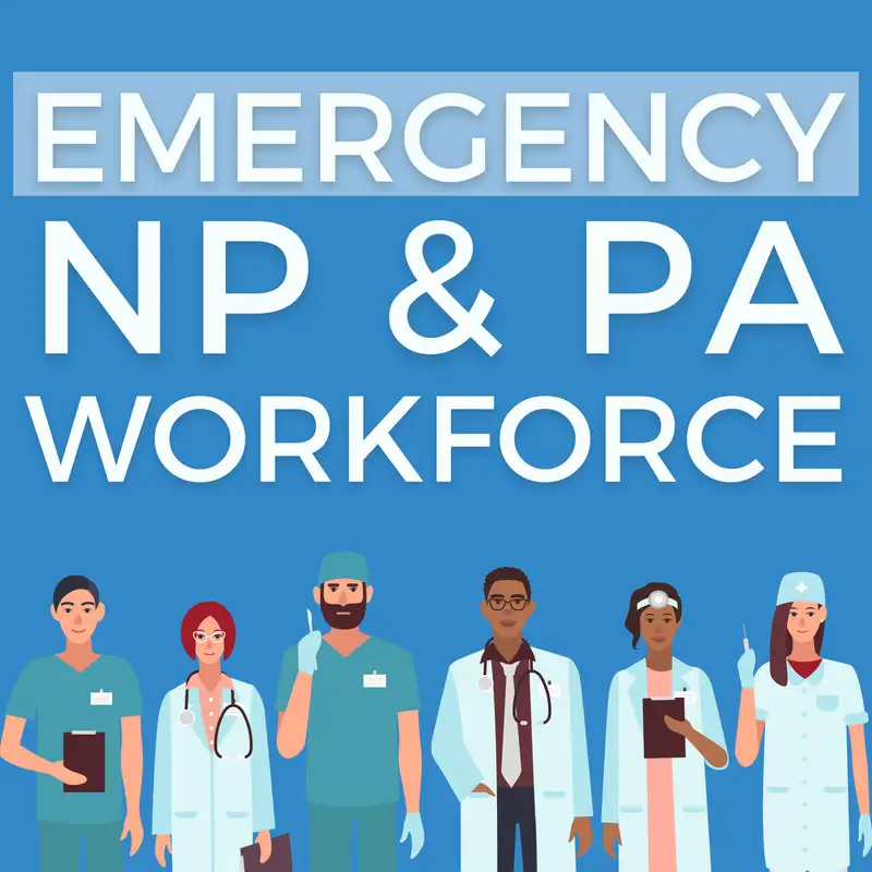 Emergency NP & PA Workforce