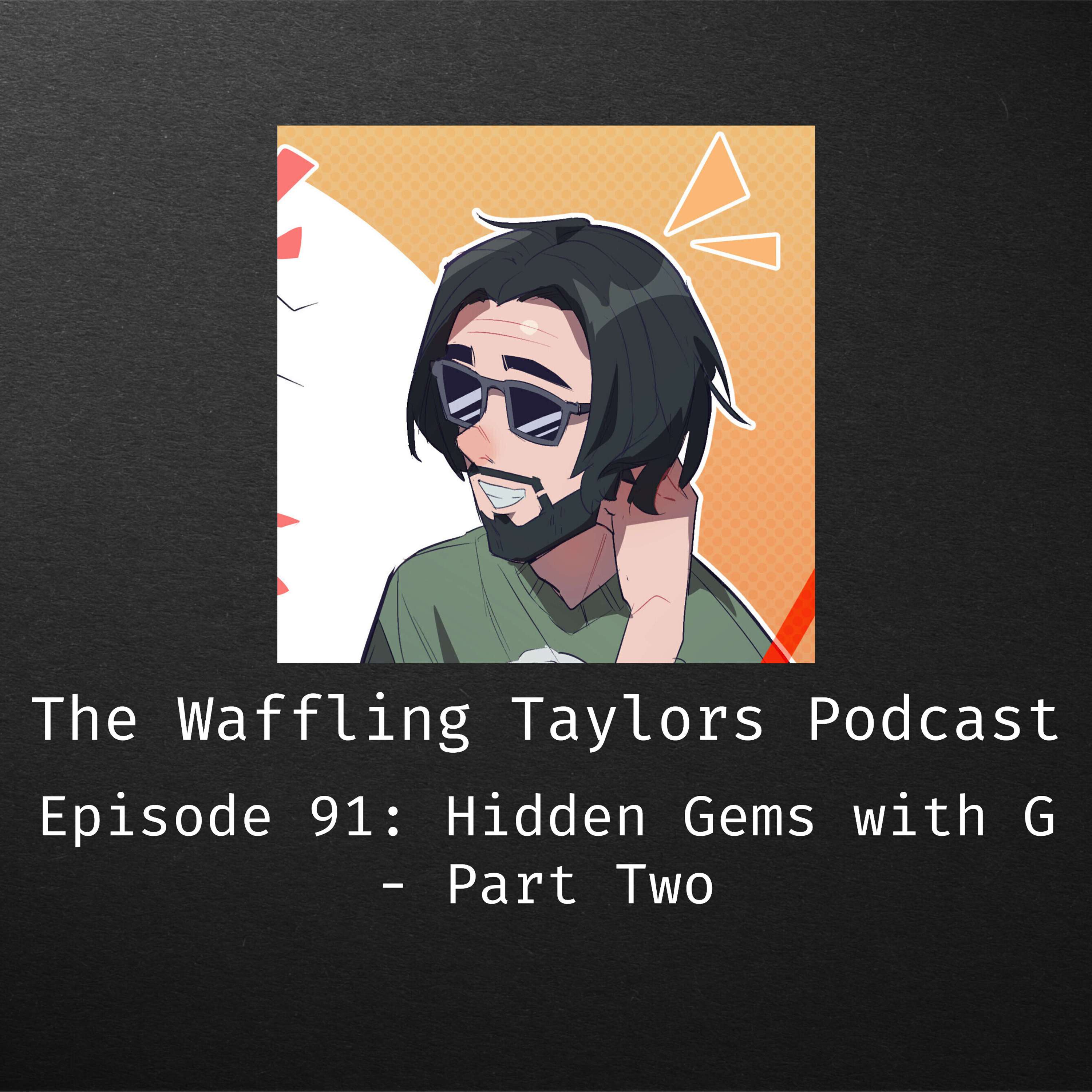 Arrggh! A Video Game Podcast from The Waffling Taylors