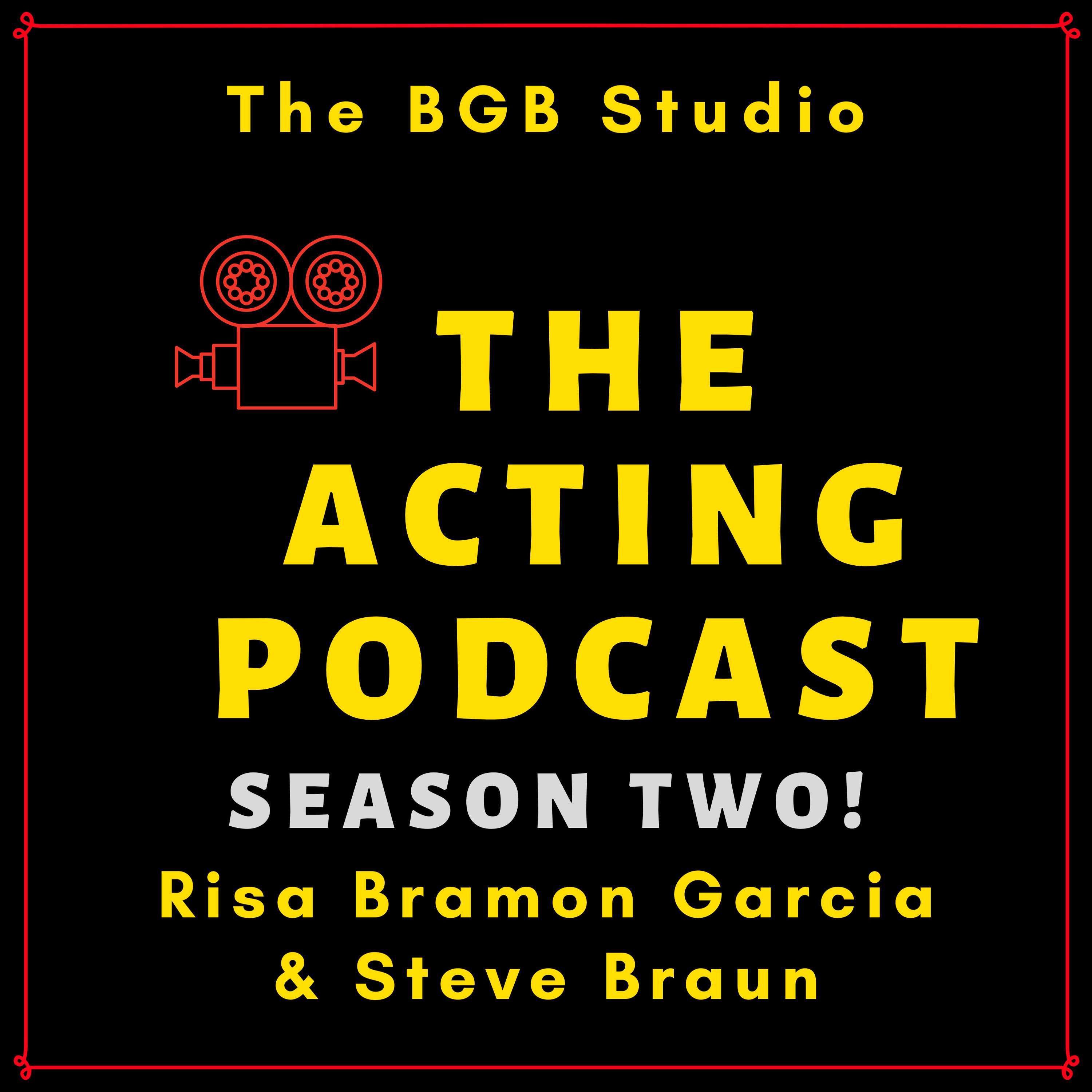 The Acting Podcast from The BGB Studio
