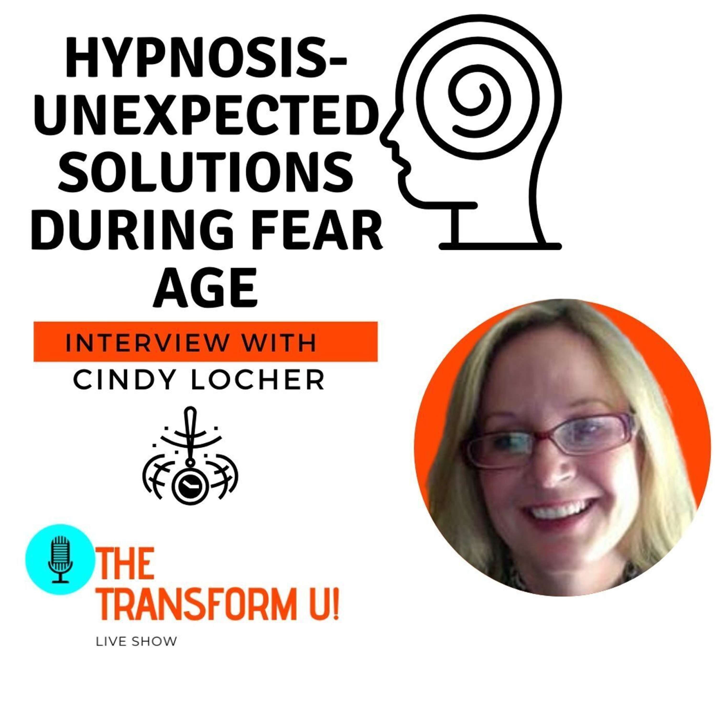 Hypnosis-unexpected Solutions in an Age of Fear