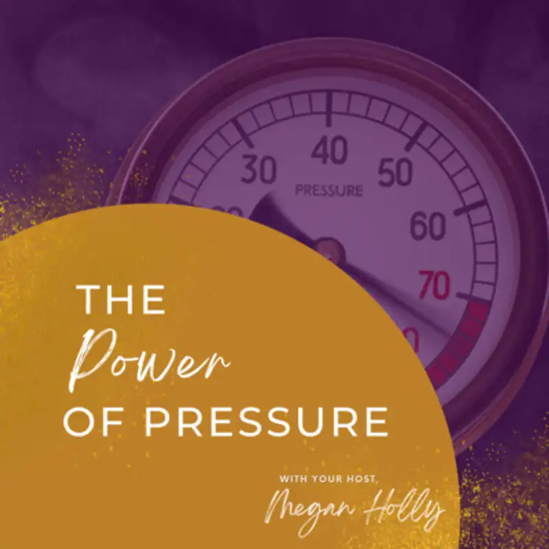 The Power of Pressure