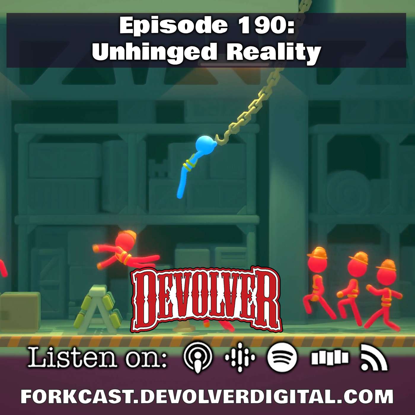 Episode 190: Unhinged Reality