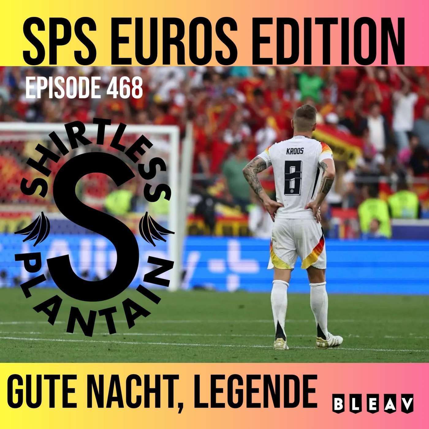 SPS Euros Edition – Gute Nacht, Legende – Episode 468