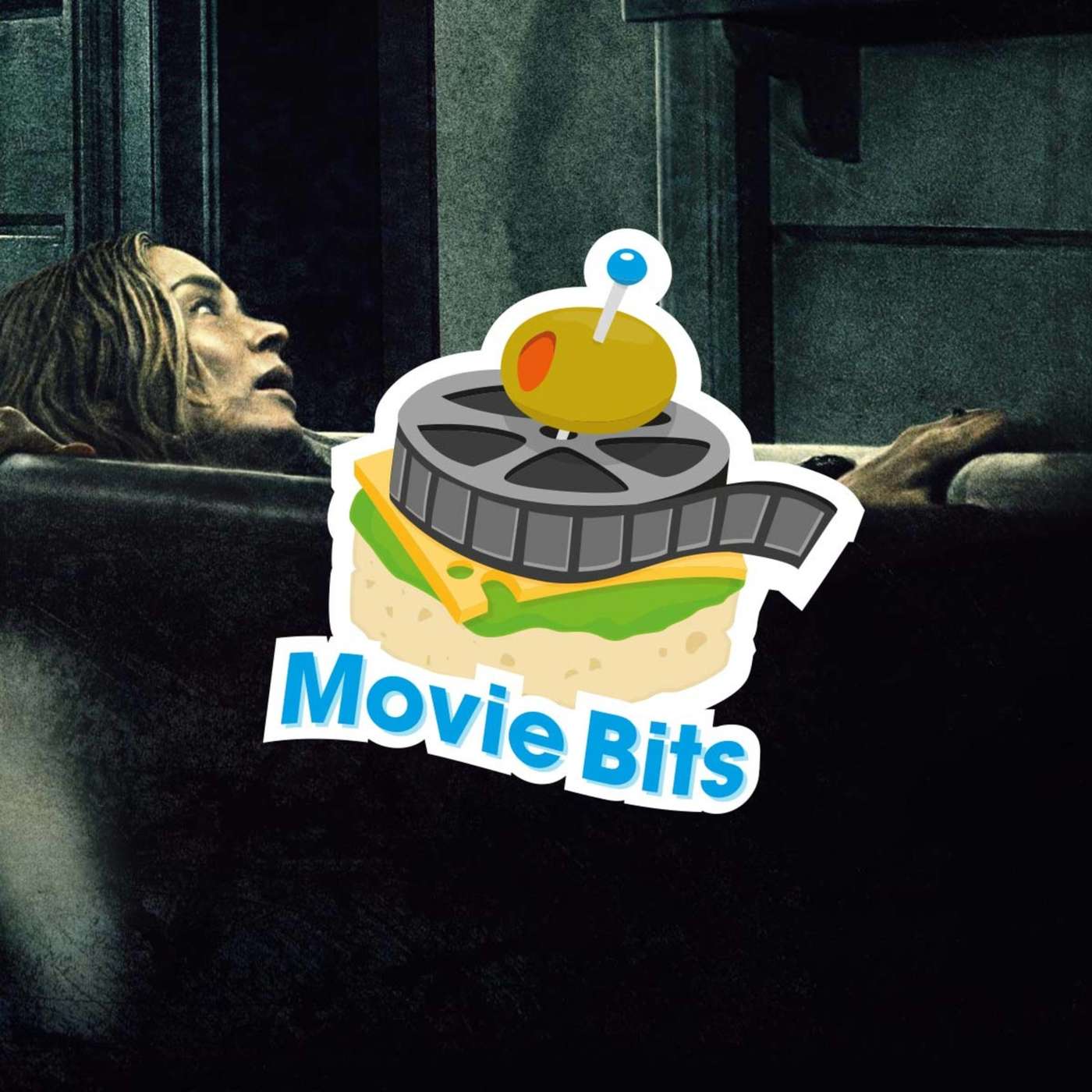 012 – Movie Bits – A Quiet Place episode artwork