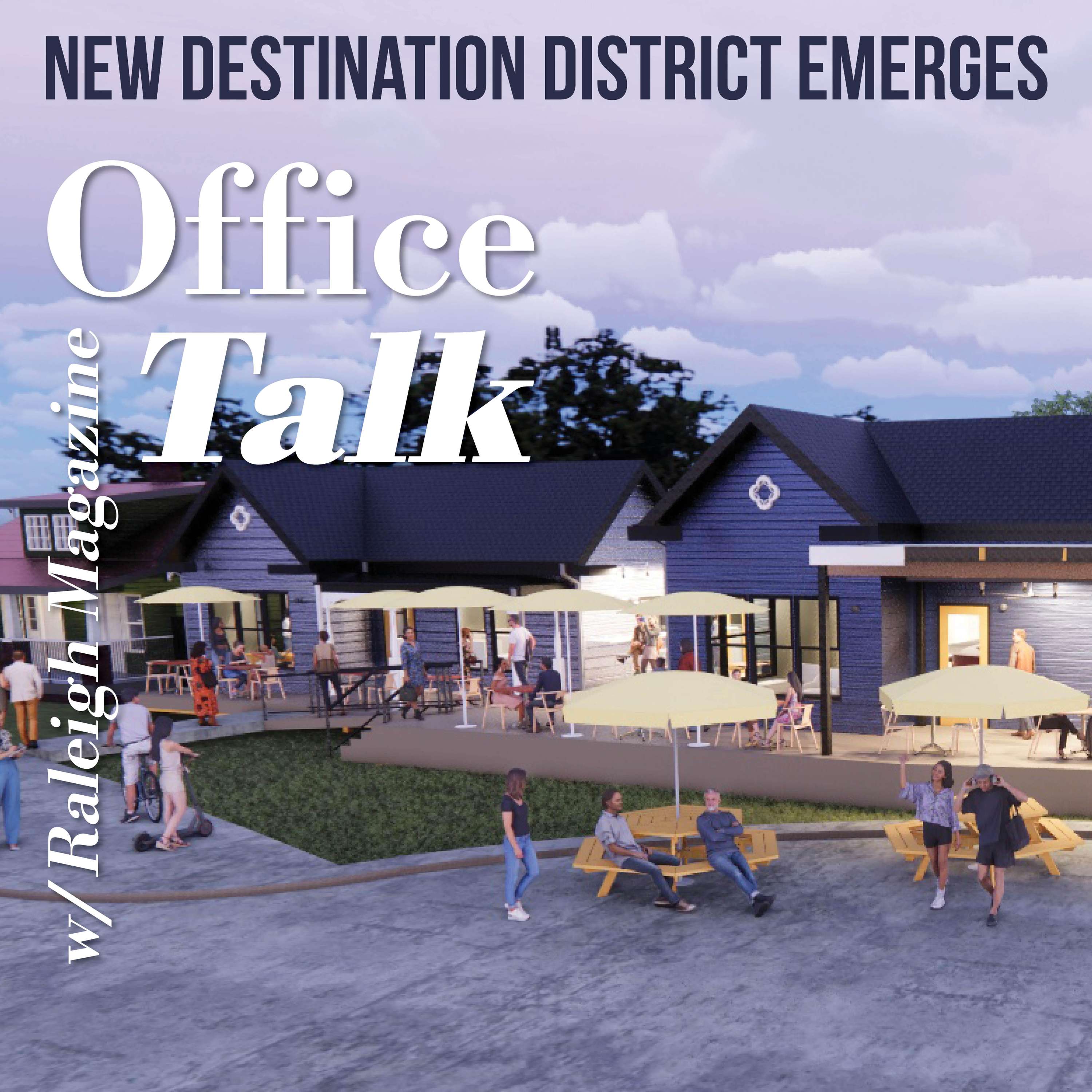 Office Talk with Raleigh Magazine