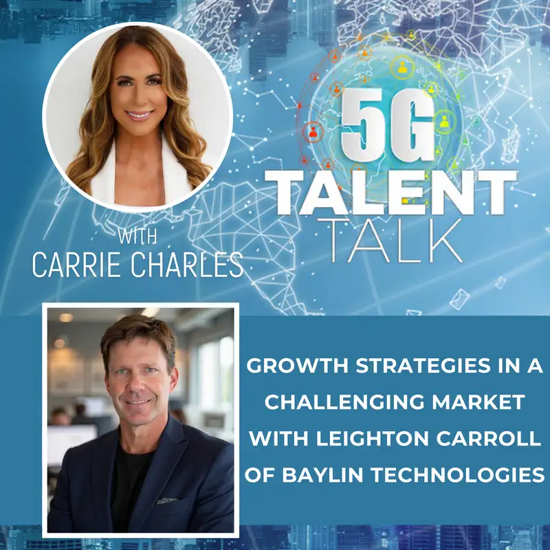 Growth Strategies in a Challenging Market with Leighton Carroll of Baylin Technologies