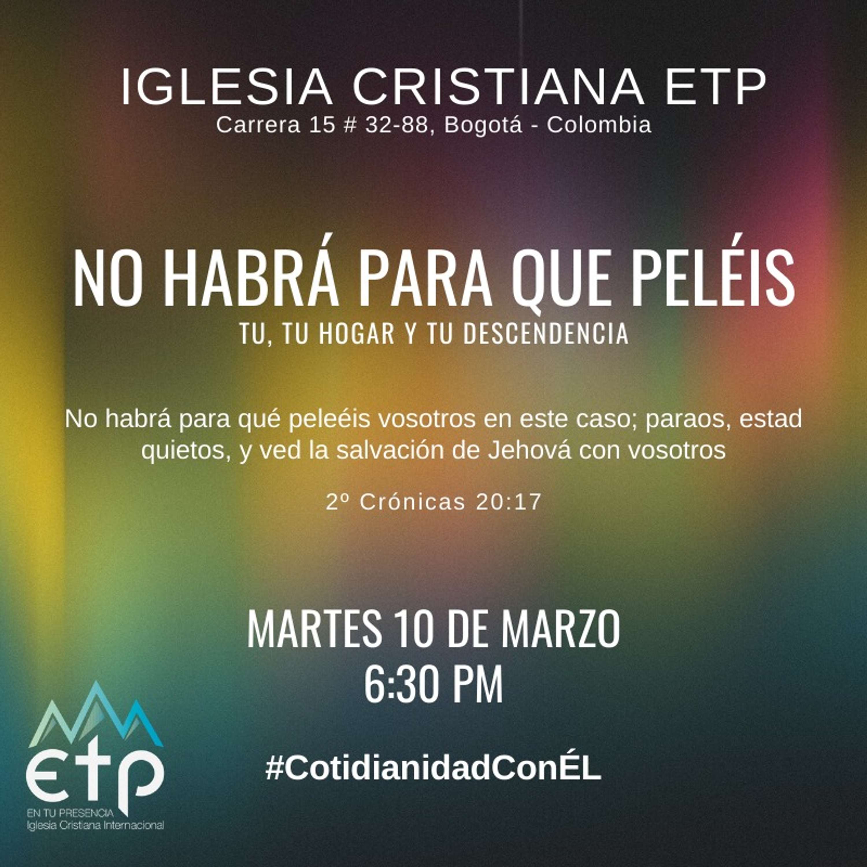 No habrá para que peléis, tu, tu hogar y tu descendencia