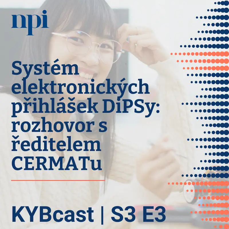 Systém elektronických přihlášek DiPSy: rozhovor s ředitelem CERMATu | S3:E3