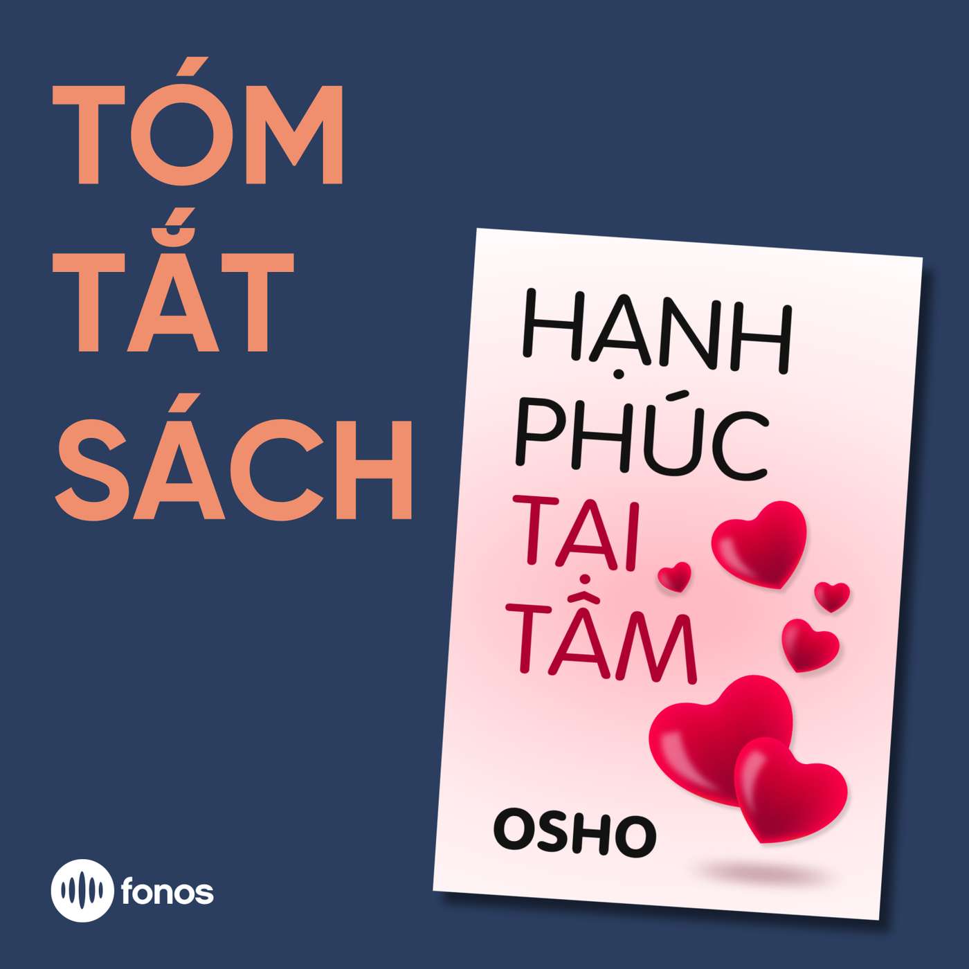 Hạnh phúc tại tâm [Tóm Tắt Sách]