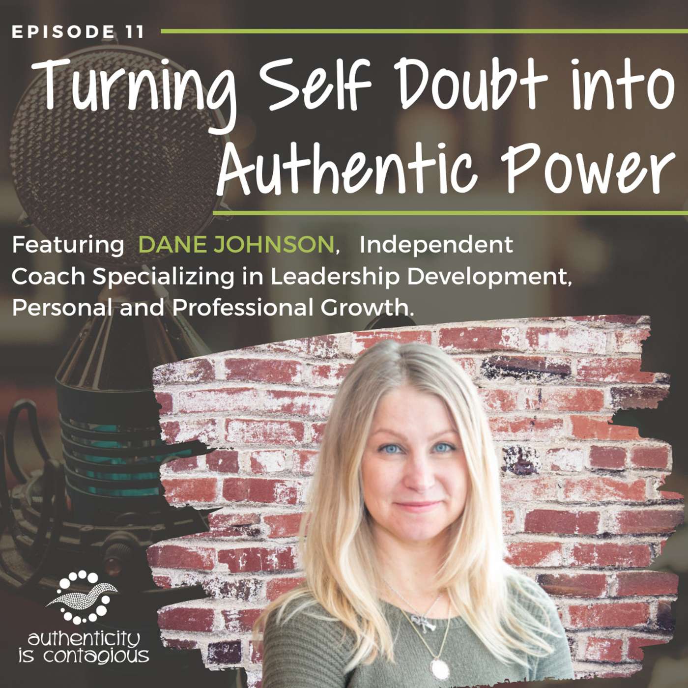 Turning Self-Doubt into Authentic Power, with Dané Johnson