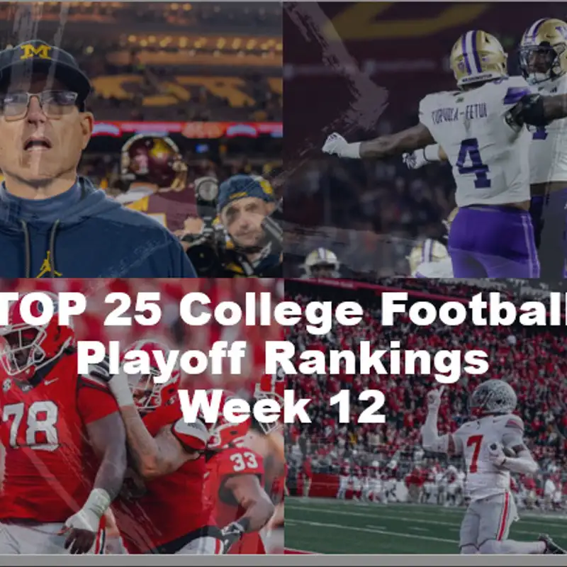 College Football Playoff Rankings Week 12