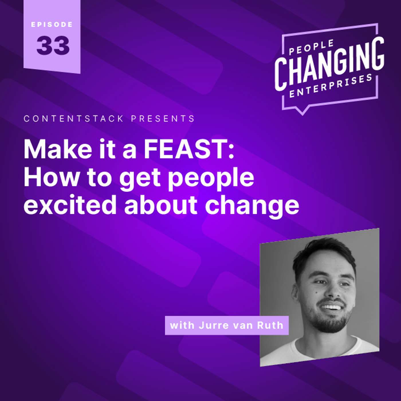 Make it a FEAST: How to get people excited about change, with PostNL's Jurre van Ruth