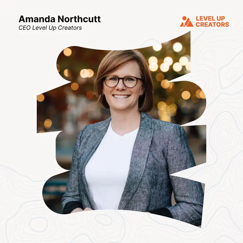 Creator Stories: Inside the MRR Accelerator with CEO Level Up Creators Amanda Northcutt 