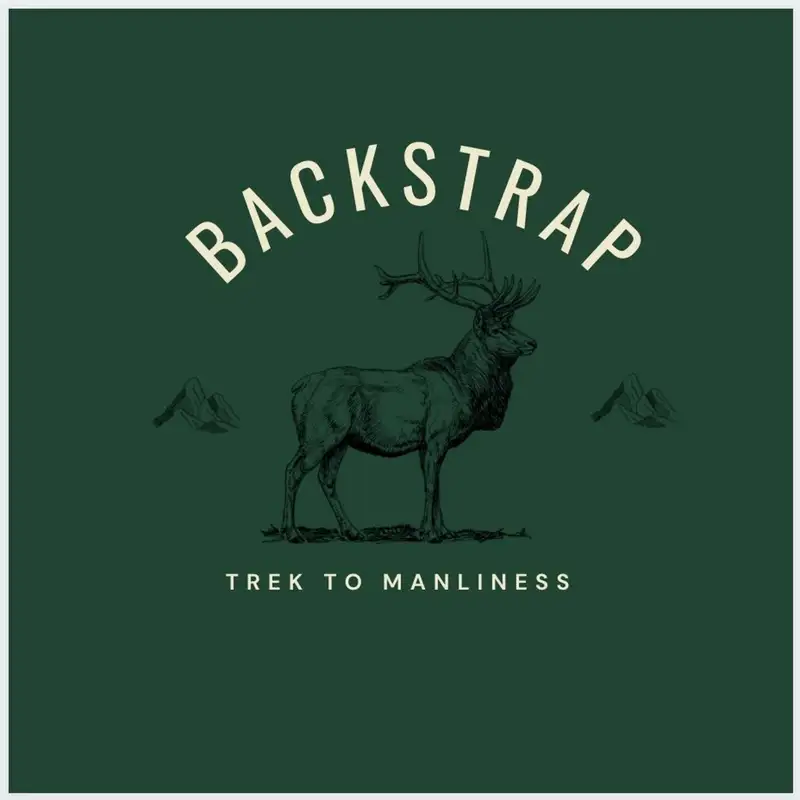 Backstrap: Trek to Manliness: IF