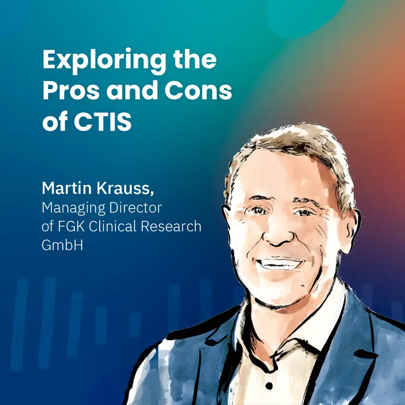 The Pros and Cons of CTIS with Martin Krauss
