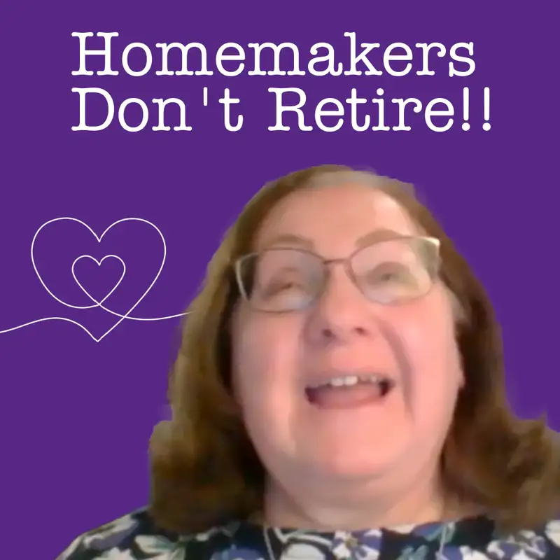 It is NEVER too late to become a better homemaker! (with Judy Troxler)