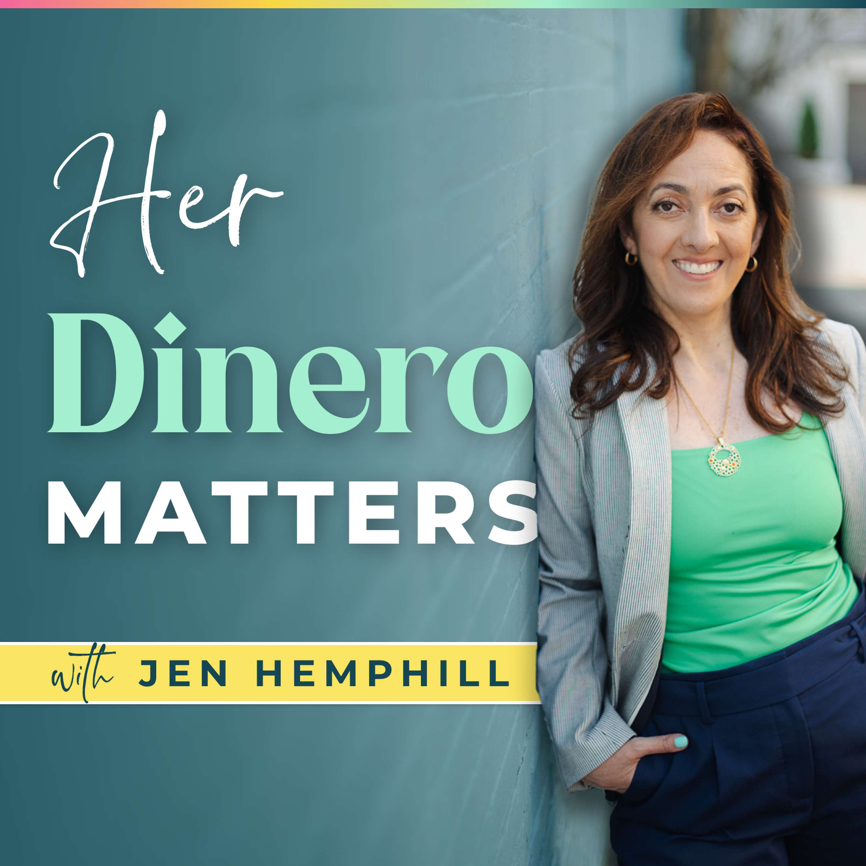 Her Dinero Matters podcast show image