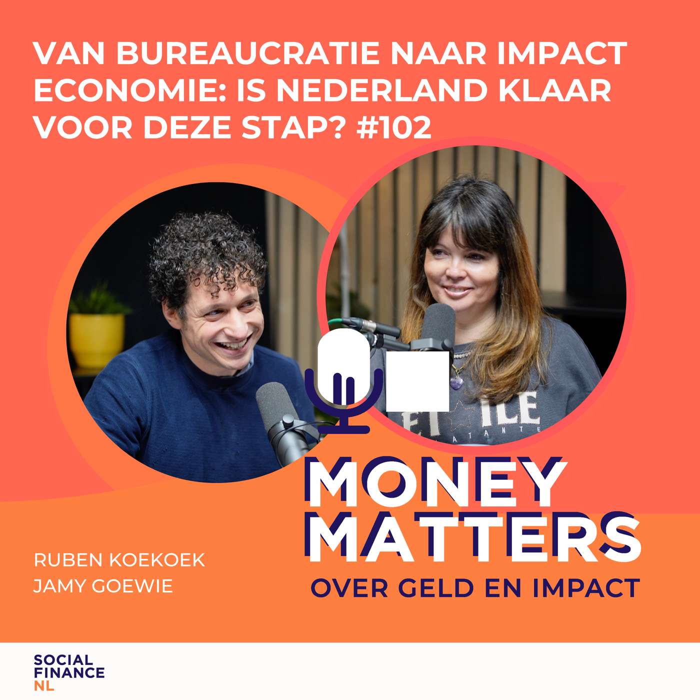 Van bureaucratie naar impact economie: is Nederland klaar voor deze stap? #102