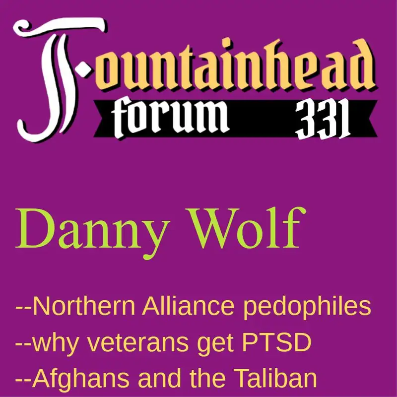 FF-331: Danny Wolf on pedophilia in Afghanistan's Northern Alliance