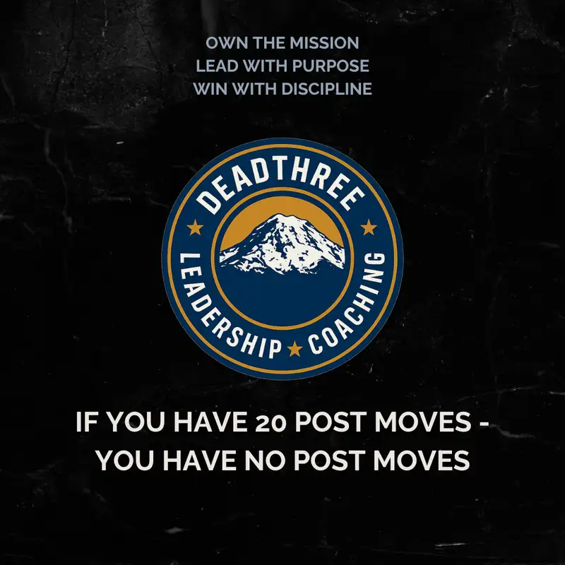 If You Have 20 Post Moves - You Have No Post Moves