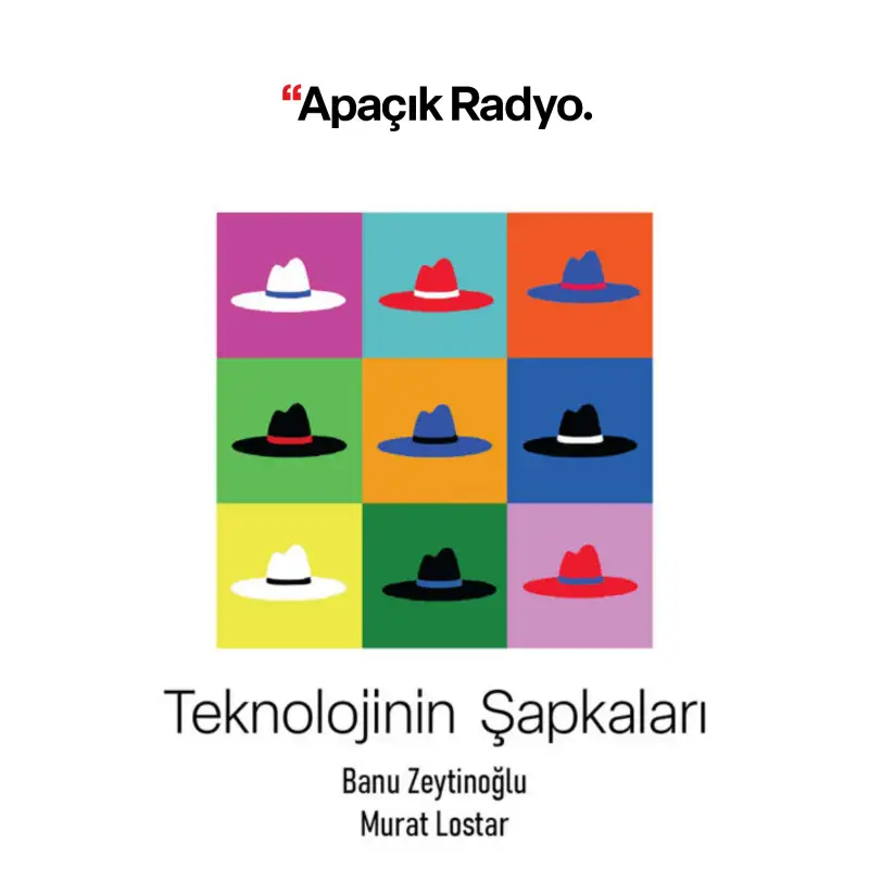 Teknolojinin Şapkaları