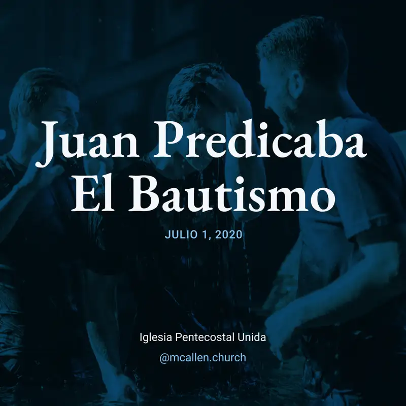 Juan Predicaba El Bautismo