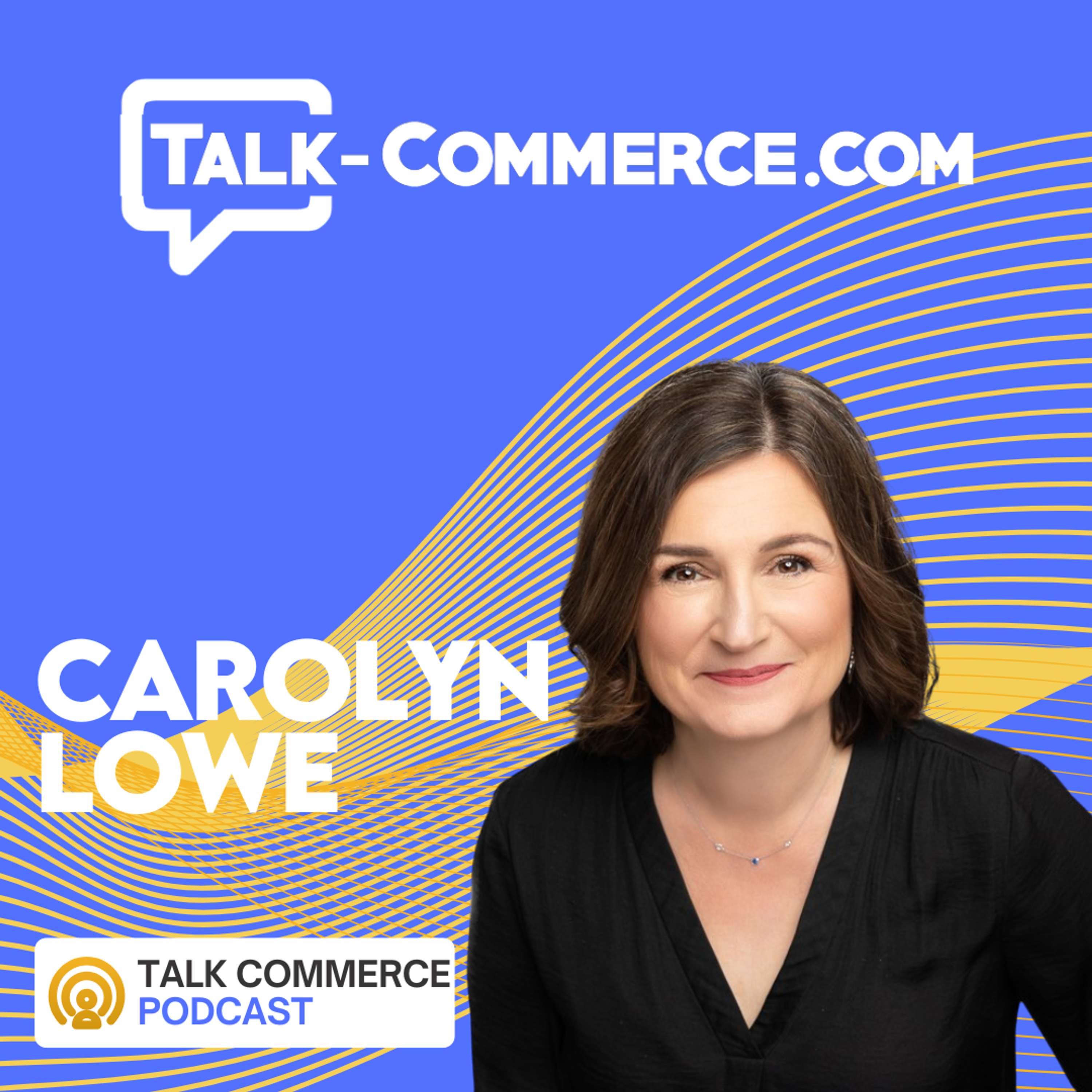 Navigating the Amazon Marketplace with Carolyn Lowe - podcast episode cover