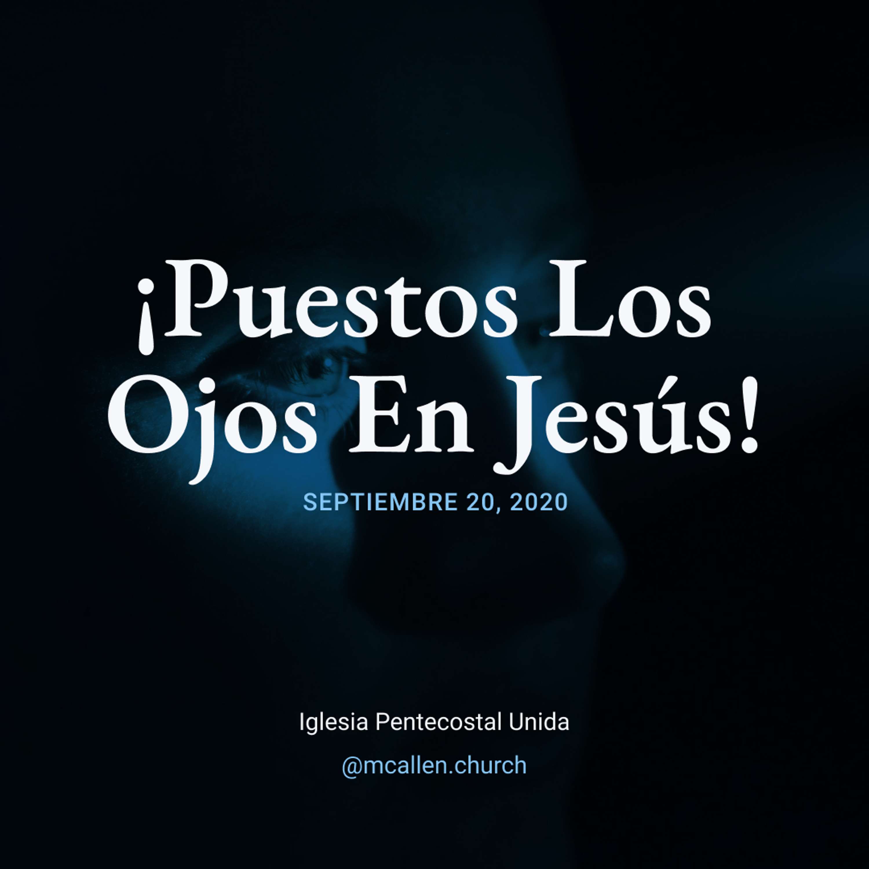 ¡Puestos Los Ojos En Jesús!