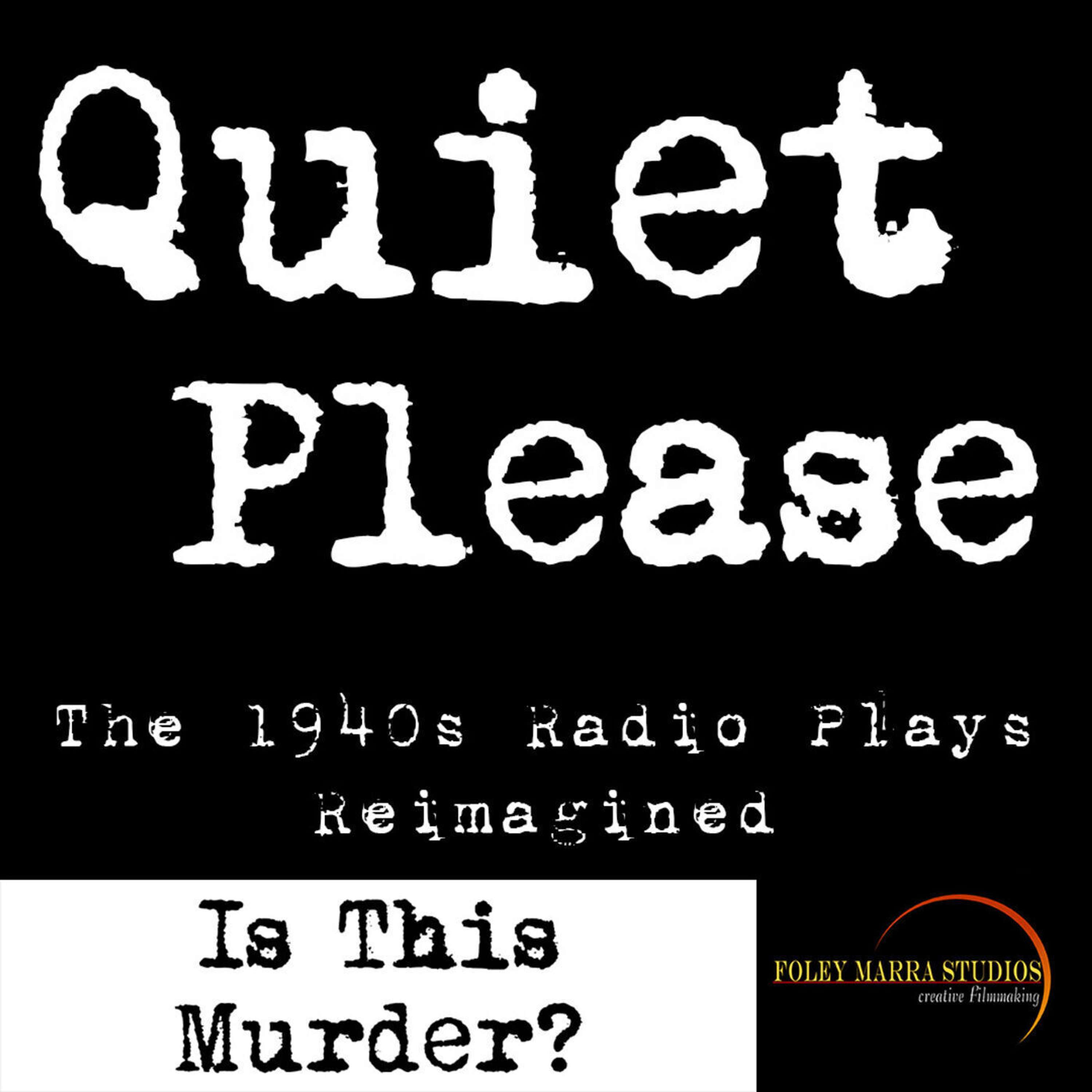 Quiet Please (2020)