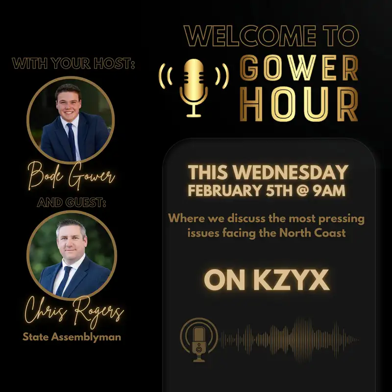 Gower Hour, Episode 7: California State Assemblyman Chris Rogers