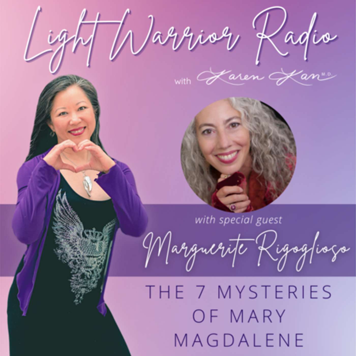 Light Warrior Radio with Dr. Karen Kan G