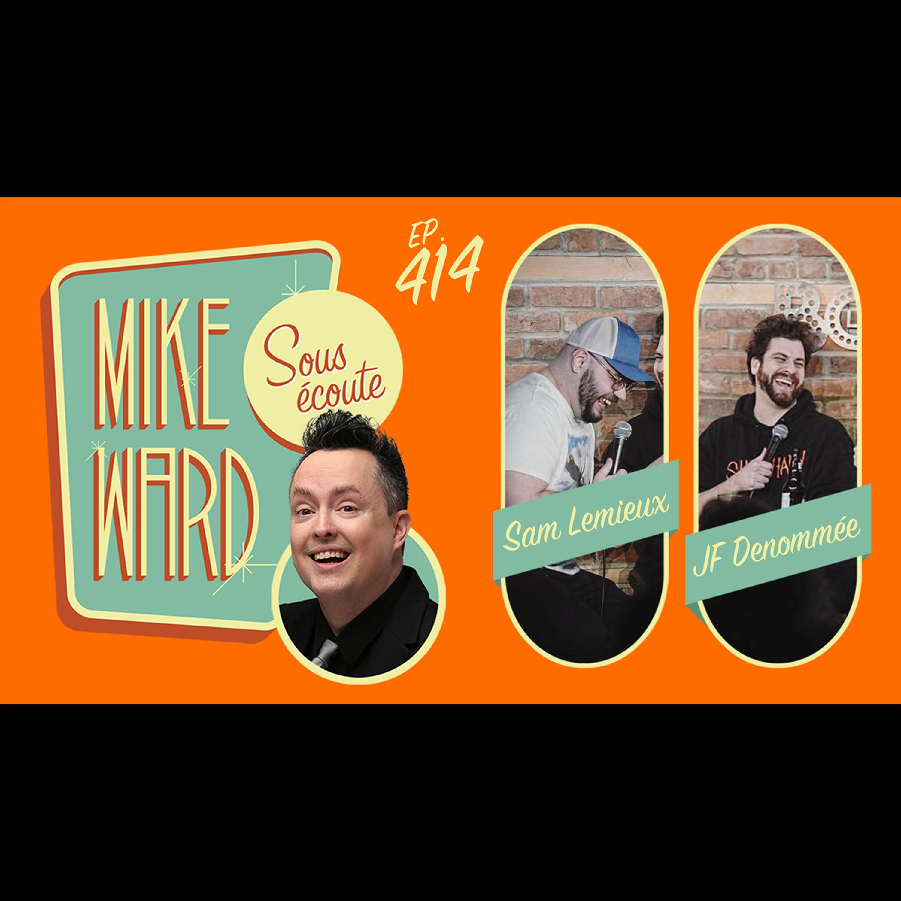 Mike Ward Sous Écoute