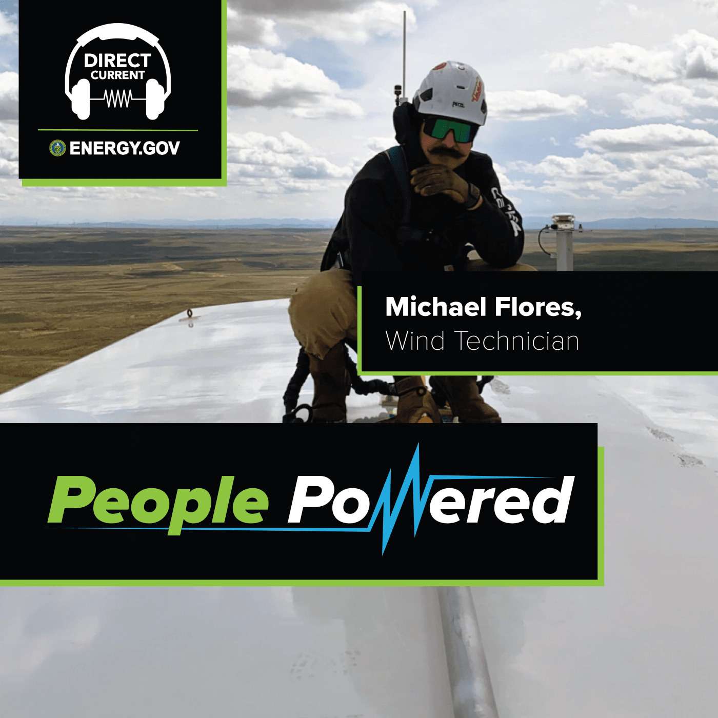 People Powered: Michael Flores, Wind Technician