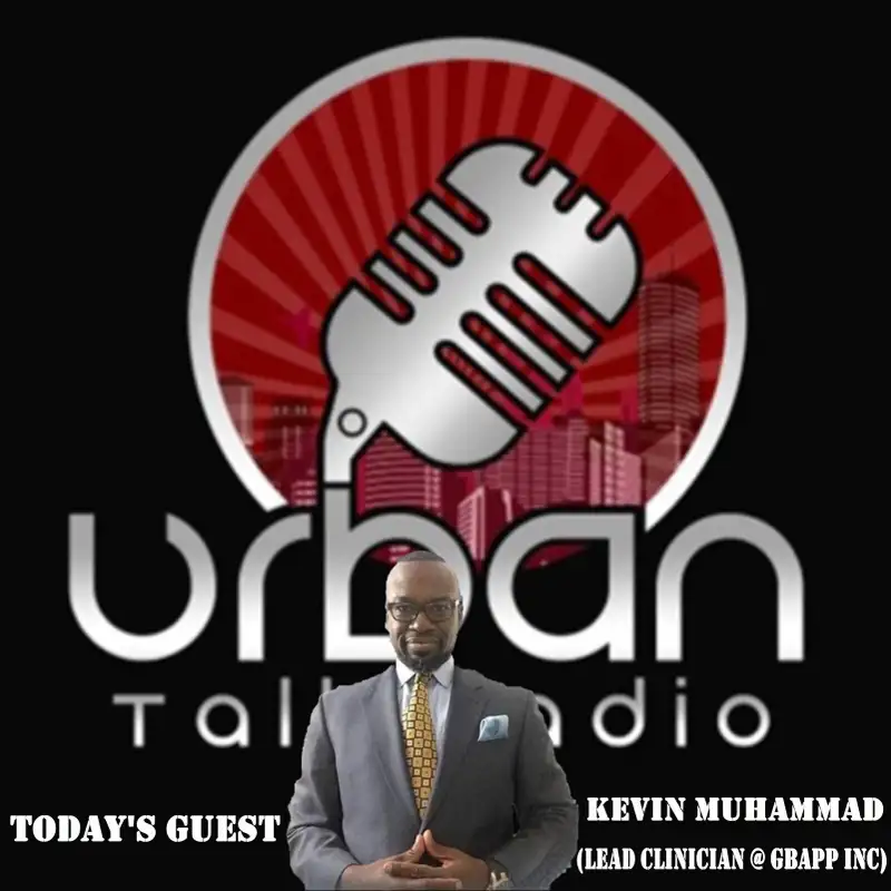 Urban Talk Radio with Shafiq Abdussabur & Kingsley Ossei: The Effects of Urban and Generational Trauma