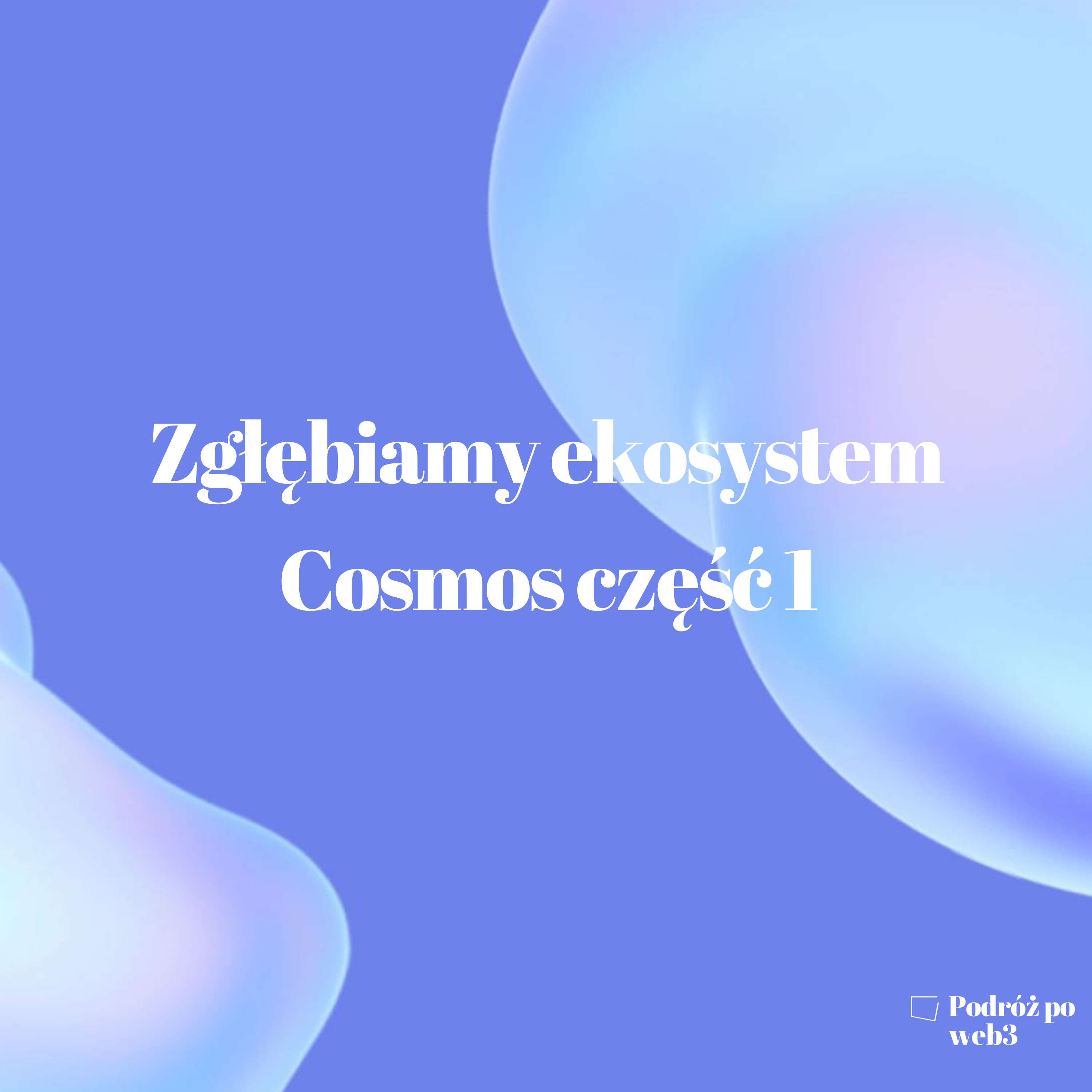 Podróż po web3 (PPW3)