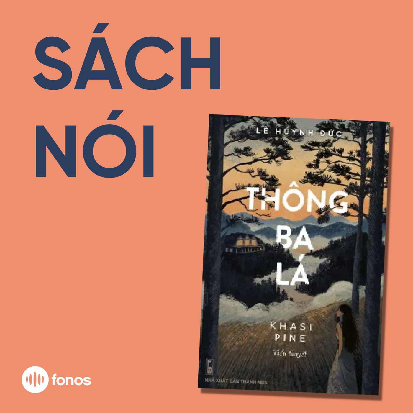 Thông Ba Lá [Sách Nói]