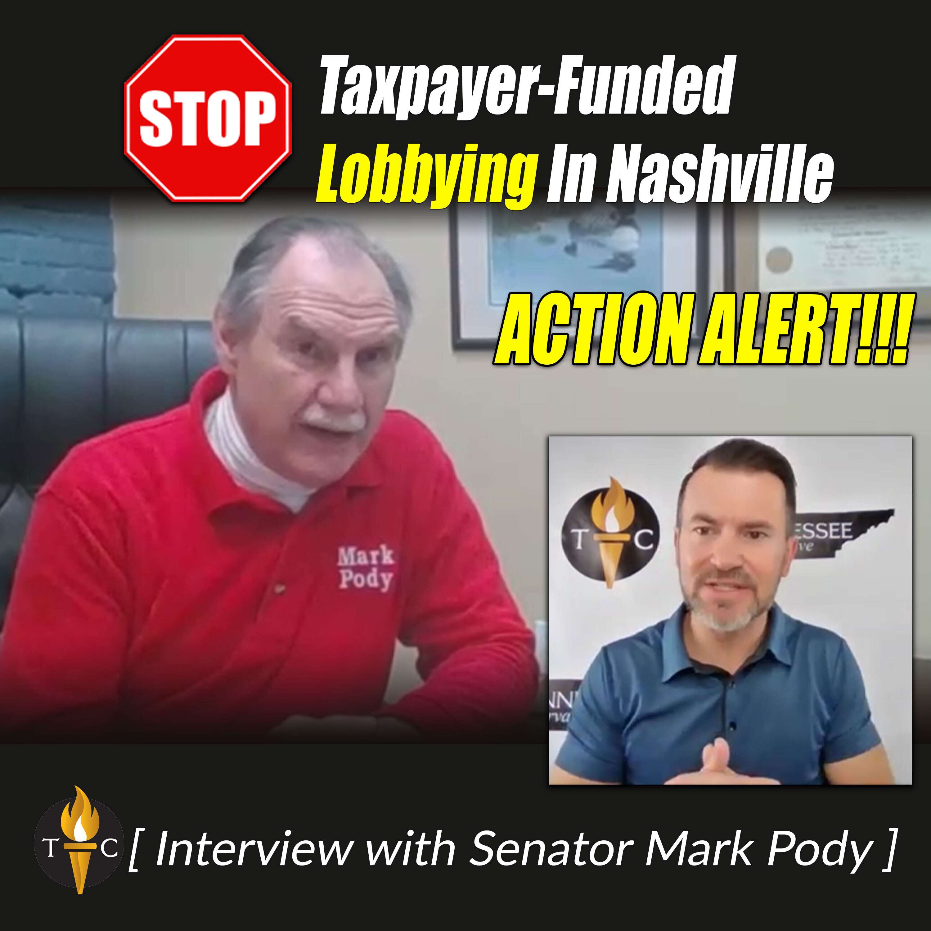 Senator Mark Pody: STOP Taxpayer-Funded Lobbying In Nashville - ACTION ALERT!