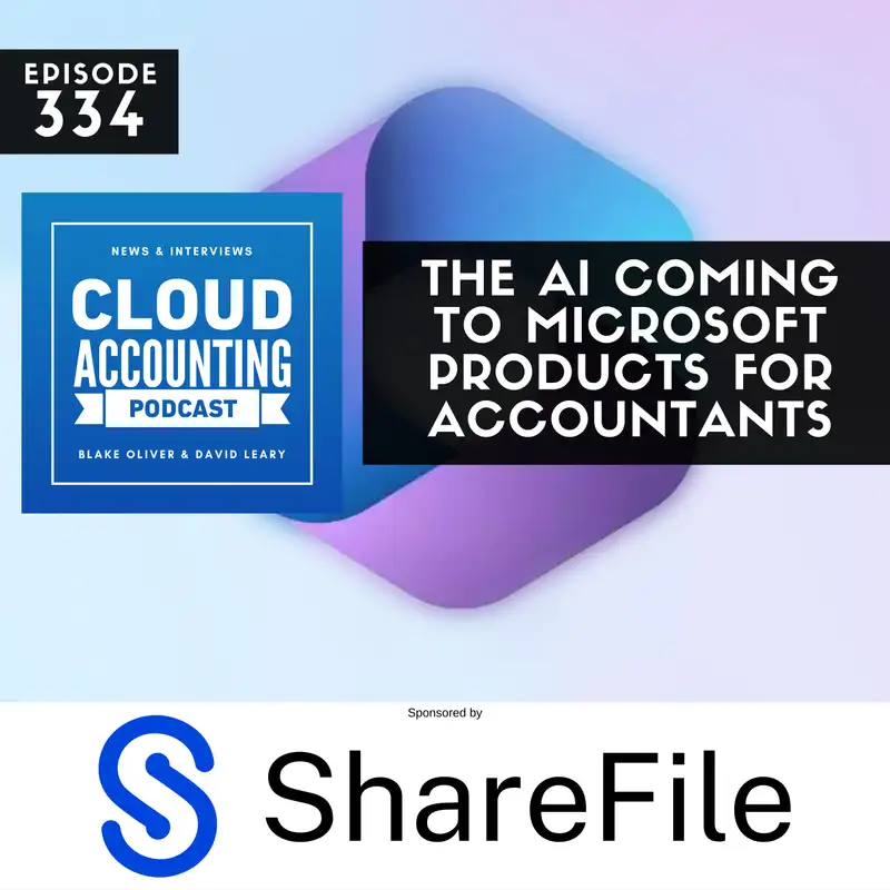 The AI Coming to Microsoft Products for Accountants with Ashley Francis, CPA