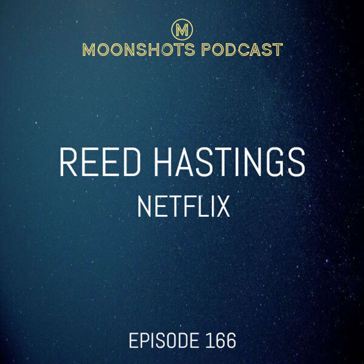 Moonshots Podcast: Superstar mindsets and success habits