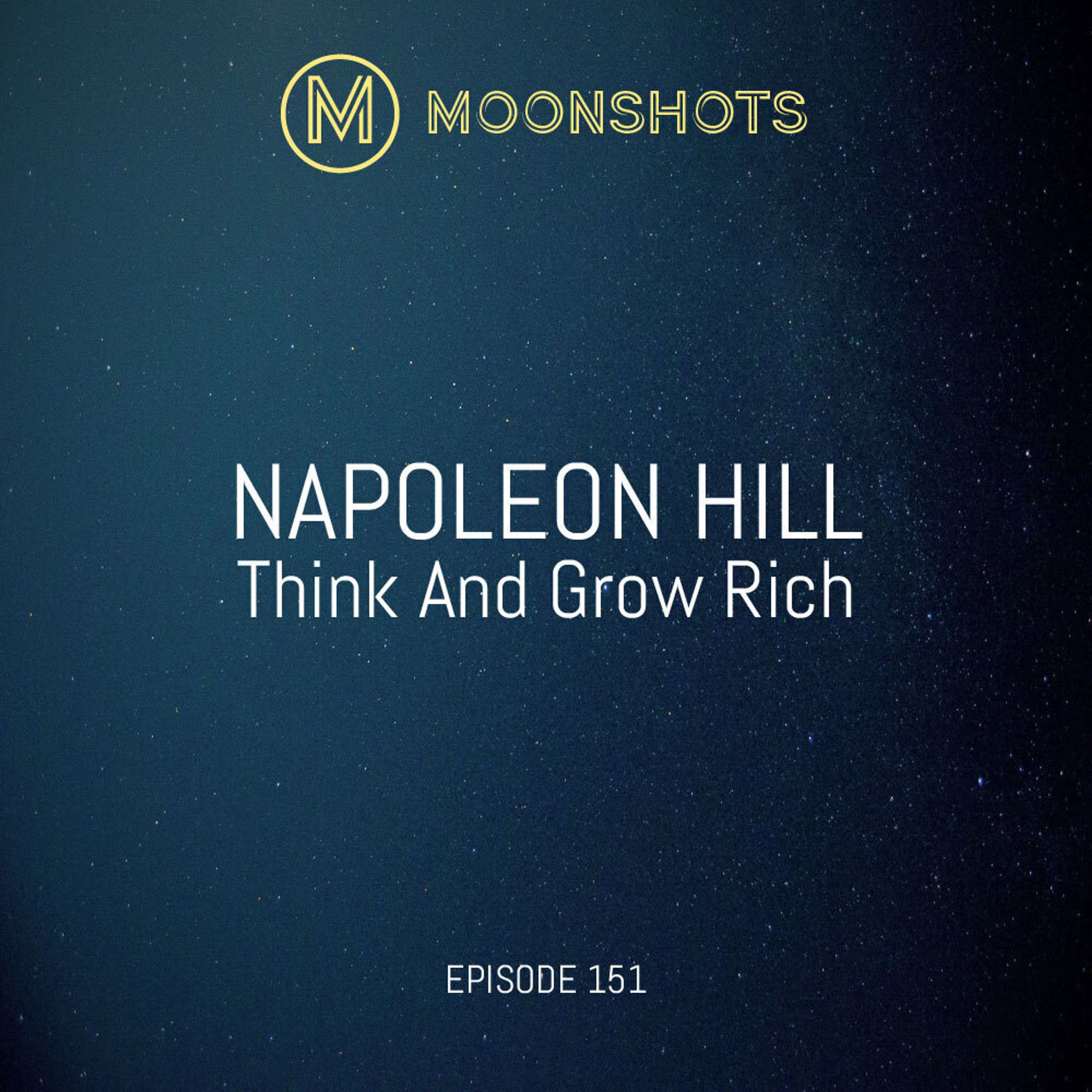 Transform Your Entrepreneurial Mindset with "Think and Grow Rich" (Napoleon Hill)