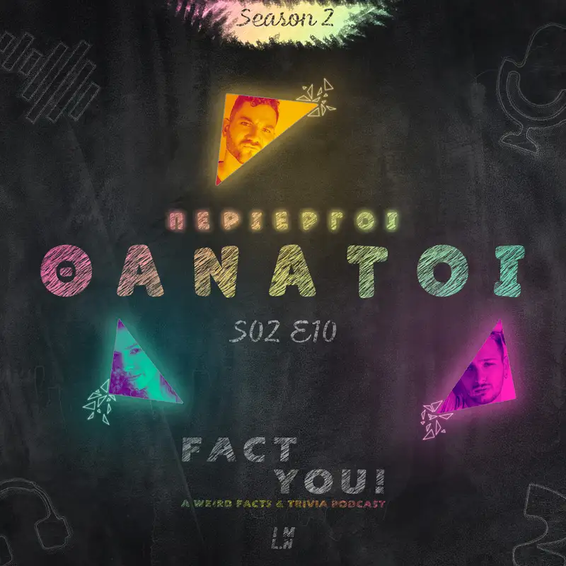 Περίεργοι Θάνατοι! | S02E10 | Fact You!