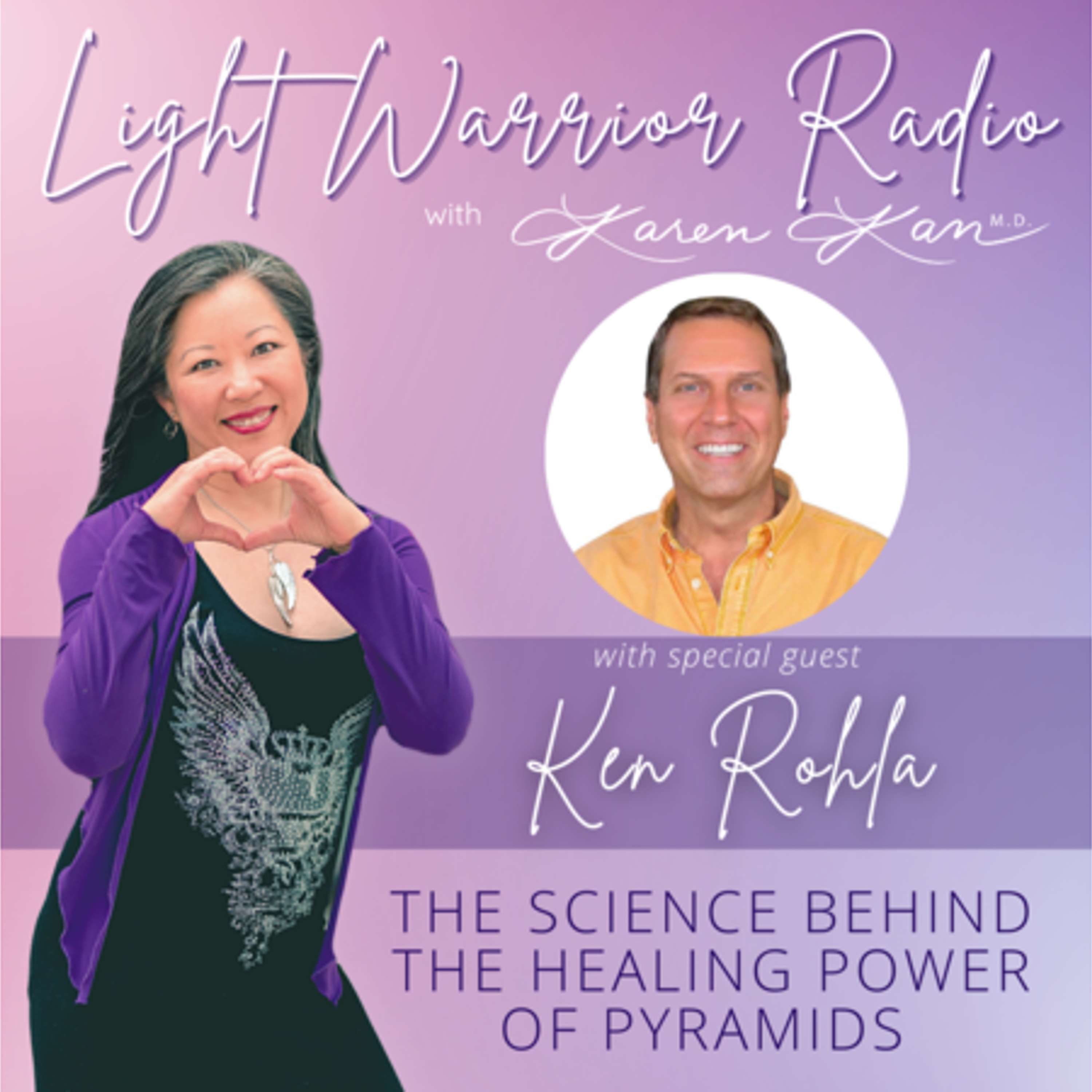 Light Warrior Radio with Dr. Karen Kan G