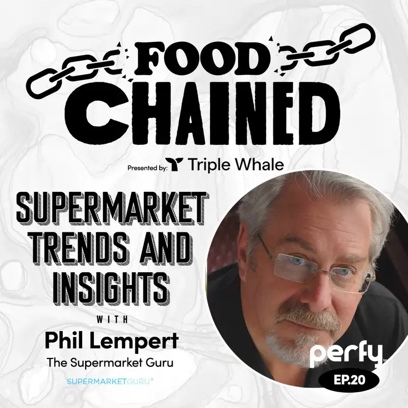 Supermarket Trends and Insights w/ Phil Lempert, The Supermarket Guru