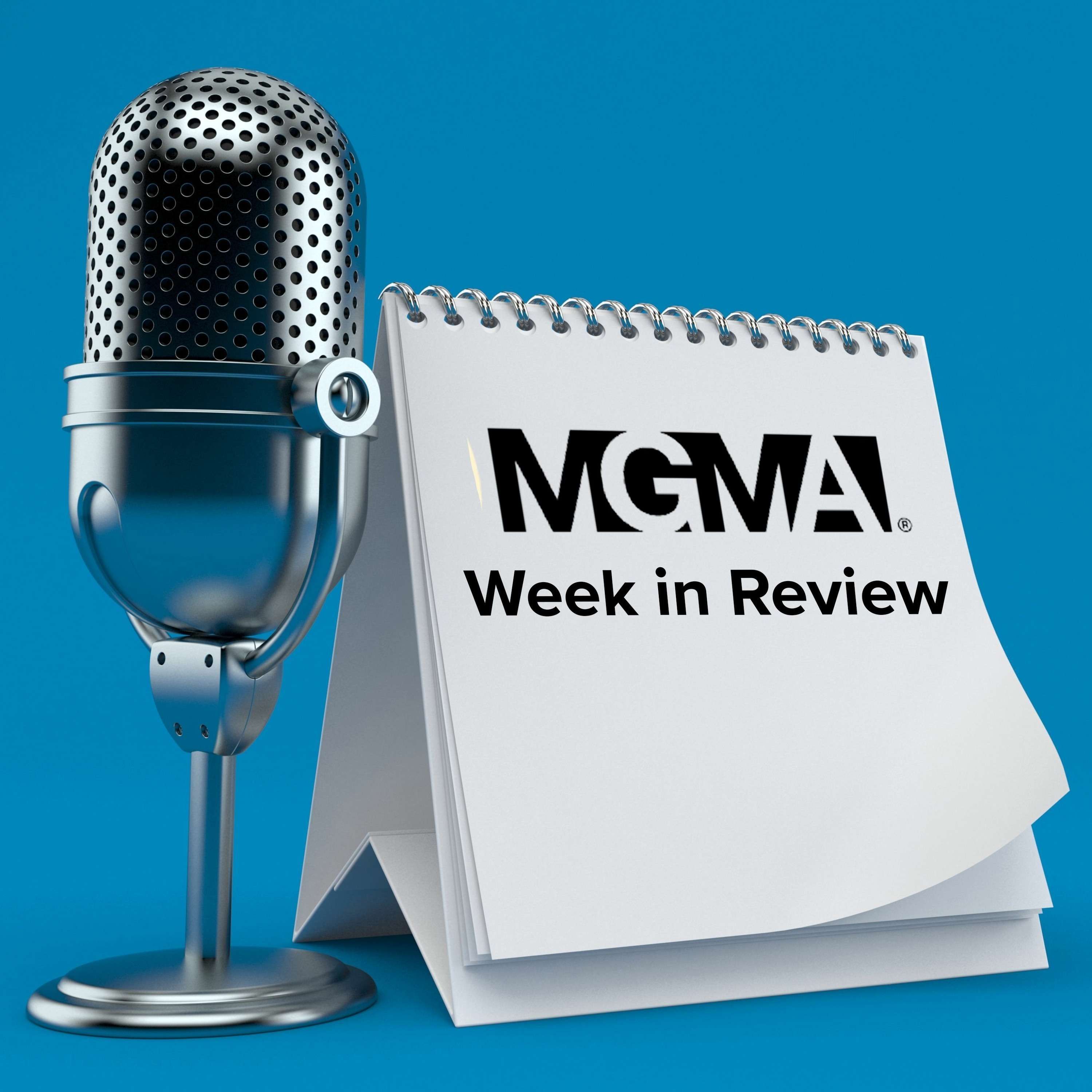 MGMA Week in Review: Collection Challenges, Inflation Reduction Act, and Amazon Enters Healthcare