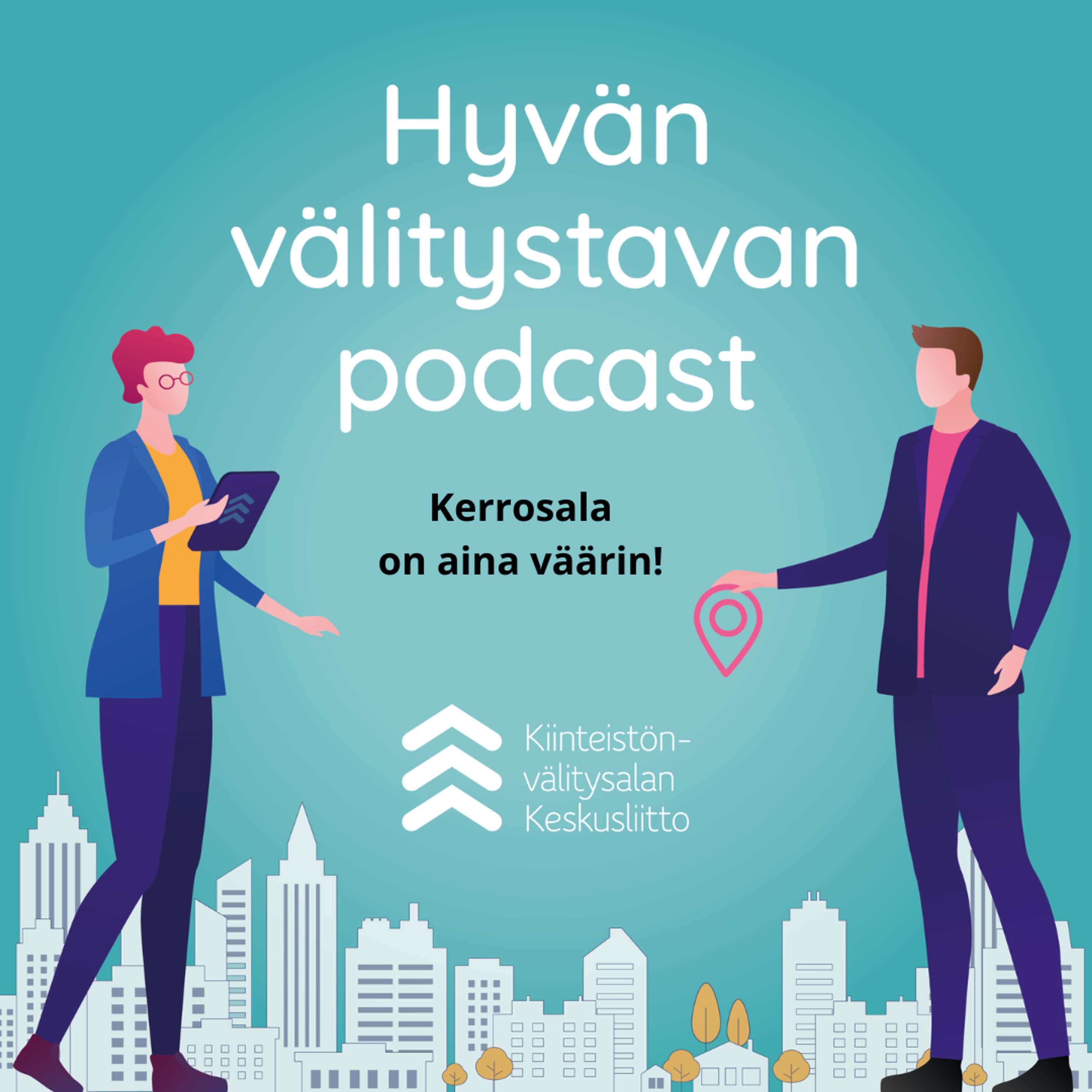 Jakso 25: Kerrosalan käyttäminen ilmoittelussa on aina väärin! 
