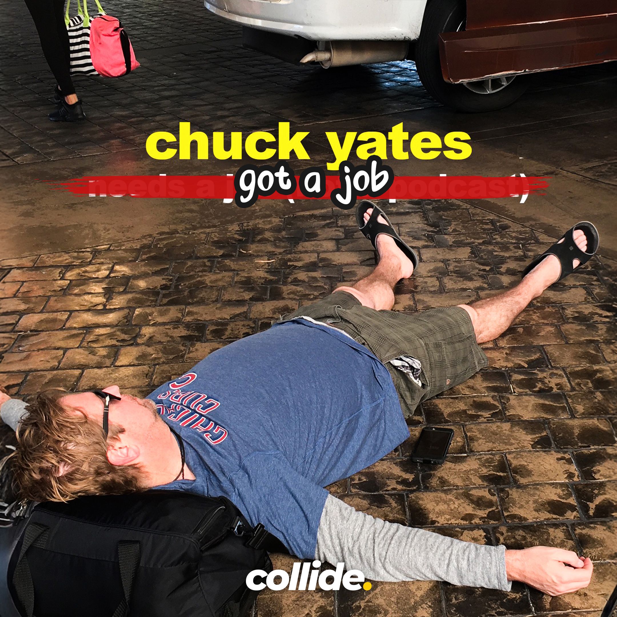 Chuck Yates Got A Job | Jake Corley & Collin McLelland from Digital ...